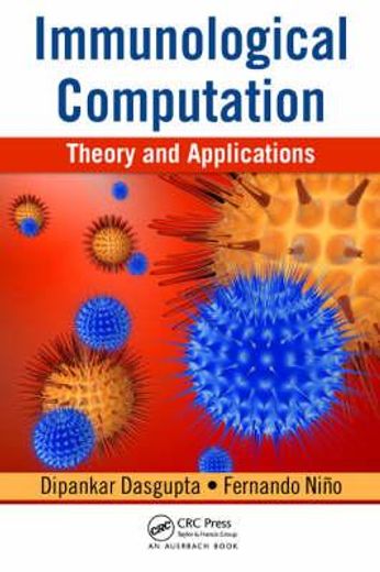 Immunological Computation: Theory and Applications (en Inglés)
