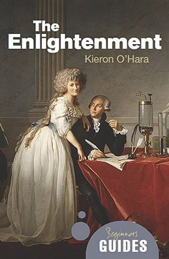 The Enlightenment: A Beginner's Guide (en Inglés)