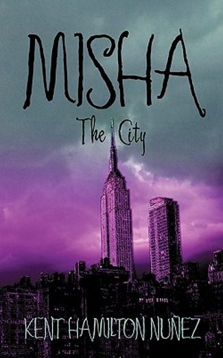 misha the city