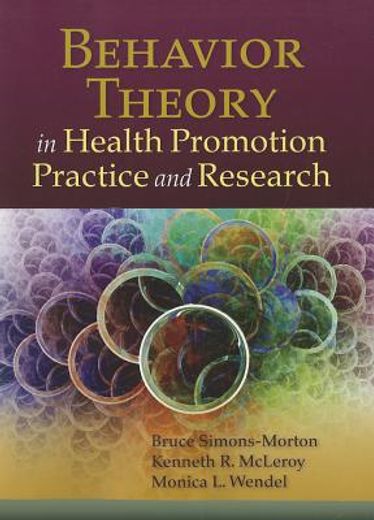 behavior theory in health promotion practice & research