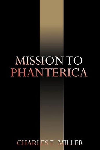 mission to phanterica