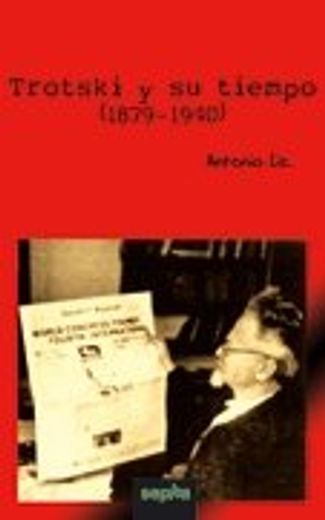 Trotski Y Su Tiempo (1879-1940) (Libros Abiertos)