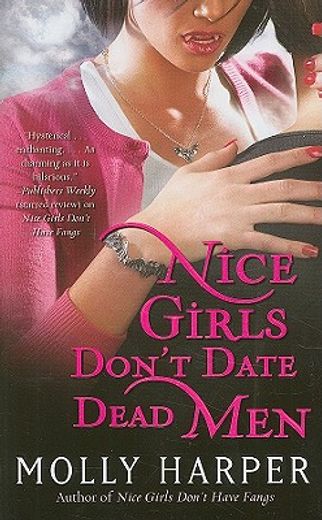 nice girls don´t date dead men