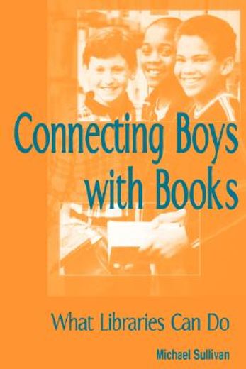 connecting boys with books,what libraries can do