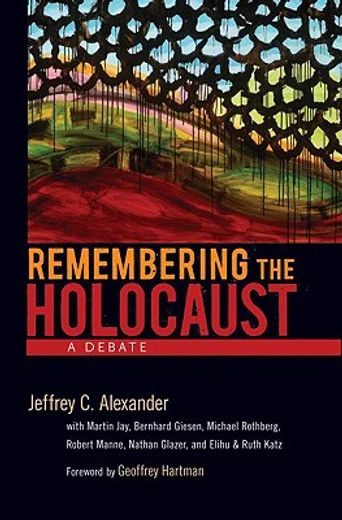 remembering the holocaust,a debate