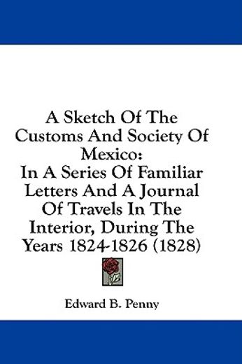 a sketch of the customs and society of m