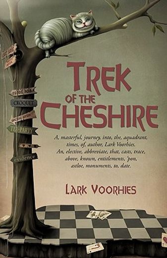 trek of the cheshire (en Inglés)
