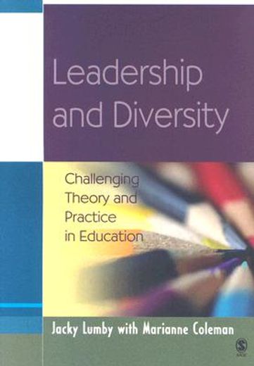 Leadership and Diversity: Challenging Theory and Practice in Education (en Inglés)