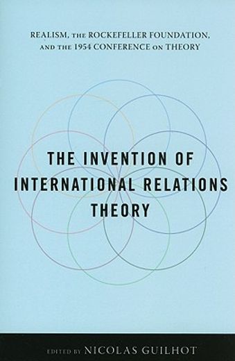 the invention of international relations theory