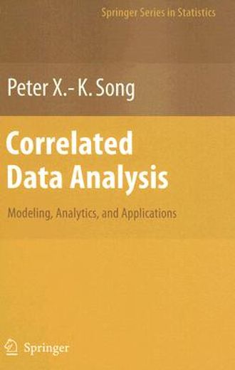 correlated data analysis,modeling, analytics, and applications