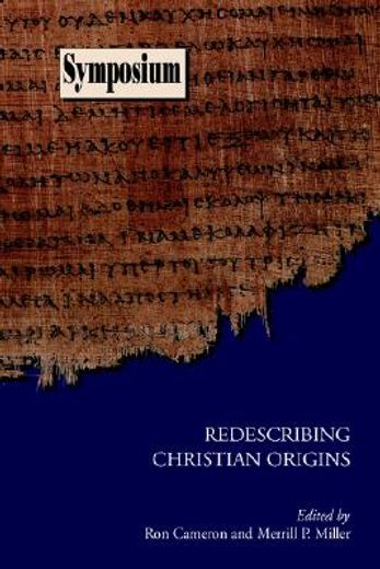 redescribing christian origins
