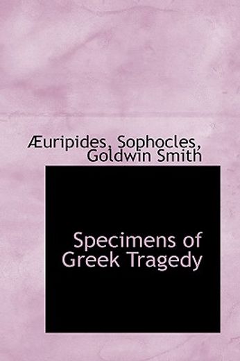 specimens of greek tragedy