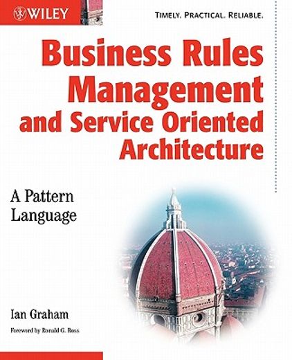 business rules management and service oriented architecture,a pattern language