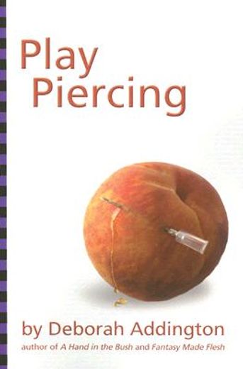 play piercing
