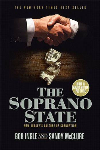 the soprano state,new jersey´s culture of corruption