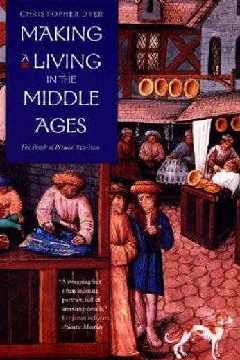 making a living in the middle ages,the people of britain 850-1520