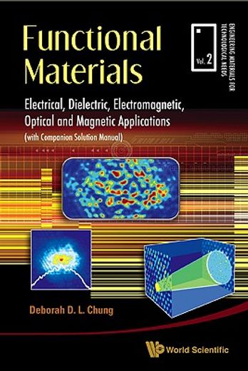 functional materials,electrical, dielectric, electromagnetic, optical and magnetic applications