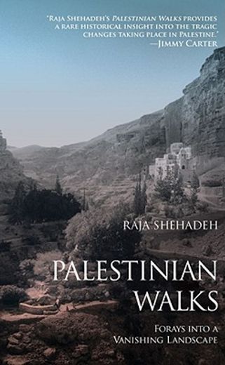 palestinian walks,notes into a vanishing landscape (in English)