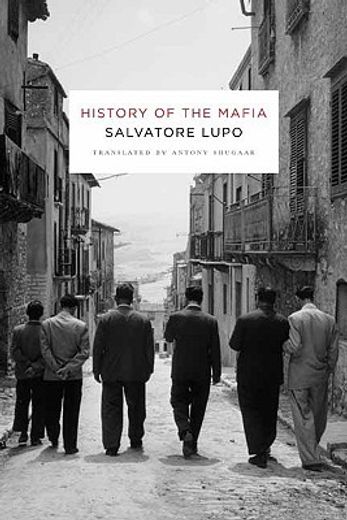 history of the mafia (en Inglés)