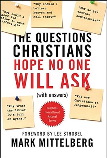 the questions christians hope no one will ask,(with answers)