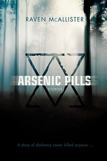 arsenic pills:stories