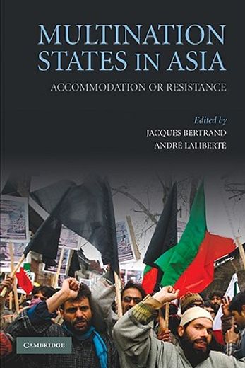 multination states in asia,accommodation or resistance