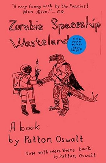 zombie spaceship wasteland: a book by patton oswalt