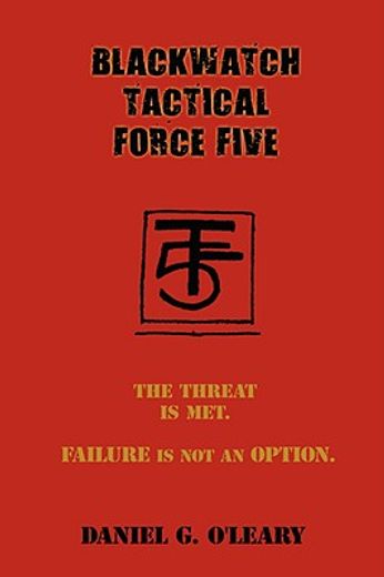 blackwatch tactical force five (en Inglés)