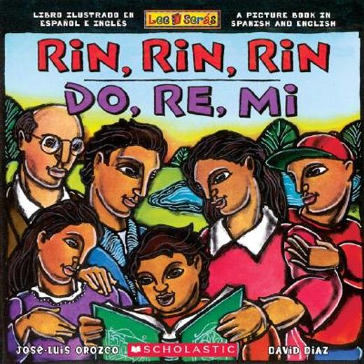 rin, rin, rin / do, re, mi,libro ilustrado en espanol e ingles / a picture book in spanish and english