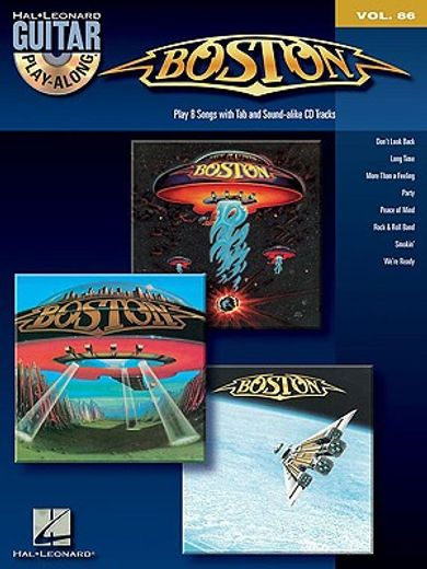 Boston - Guitar Play-Along Volume 86 Book/Online Audio [With CD (Audio)] (en Inglés)
