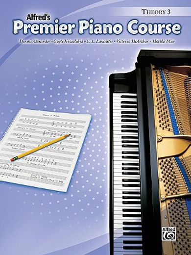 alfred´s premier piano course,theory 3
