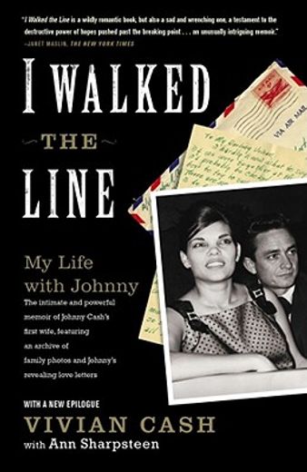 i walked the line,my life with johnny