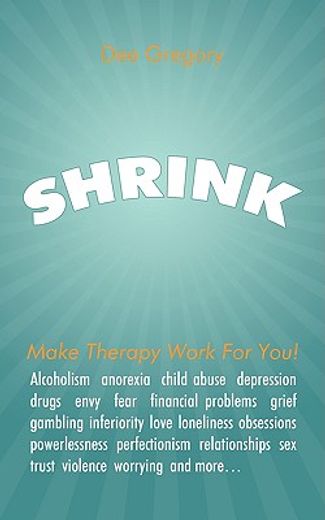 shrink,make therapy work for you!