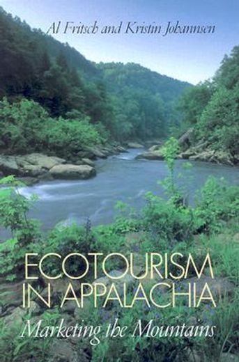 ecotourism in appalachia,marketing the mountains