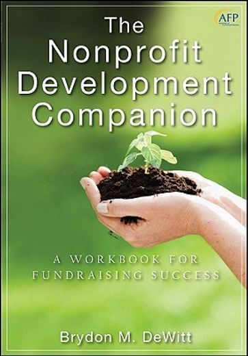 the nonprofit development companion,a workbook for fundraising success