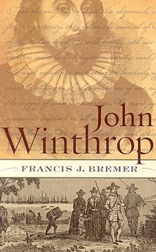 john winthrop,biography as history