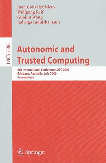 autonomic and trusted computing (en Inglés)