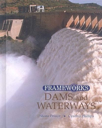 dams and waterways