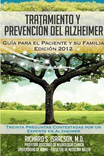 tratamiento y prevenci n del alzheimer: gu a para el paciente y su familia