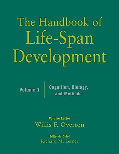 handbook of life-span development,cognition, biology, and methods