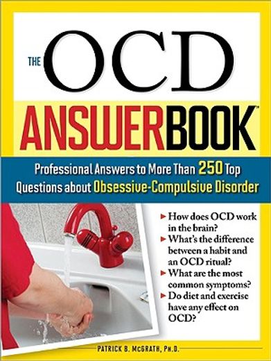 the ocd answer book,professional answer to more than 250 top questions about obsessive-compulsive disorder (en Inglés)