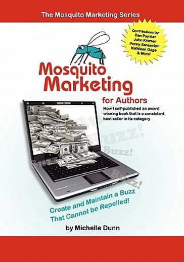 mosquito marketing for authors,how i self-published an award winning book that is a consistent best seller in its category