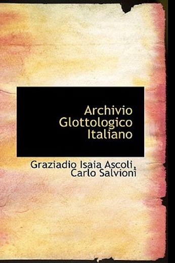 archivio glottologico italiano