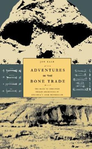 adventures in the bone trade (en Inglés)