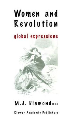 women and revolution,global expressions