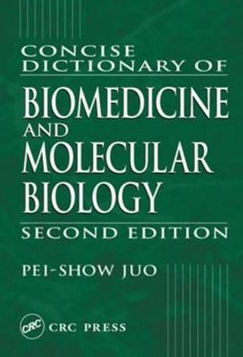 concise dictionary of biomedicine and molecular biology