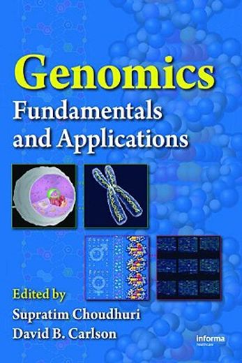 Genomics: Fundamentals and Applications (en Inglés)