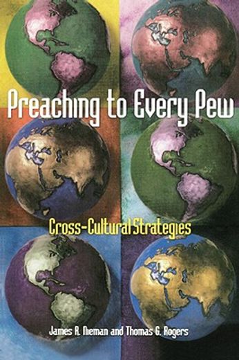 preaching to every pew,cross-cultural strategies