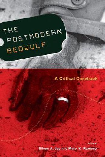 the postmodern beowulf,a critical cas