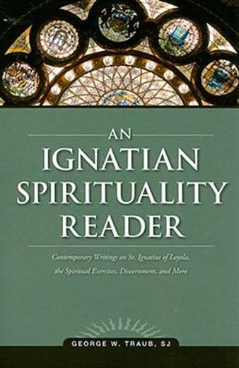 an ignatian spirituality reader (in English)